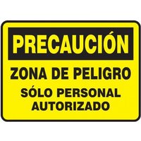 Accuform SHMADM636VS 10"" x 14"" OSHA Caution Safety Sign: Hazardous Area Authorized Personnel Only, Adhesive Vinyl, Spanish