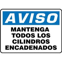 Accuform SHMCPG826VP 14"" x 20"" OSHA Notice Safety Sign: Keep All Cylinders Chained, Plastic, Spanish
