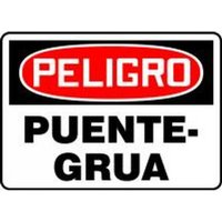 Accuform SHMCRT154XP 10"" x 14"" OSHA Danger Safety Sign: Crane Overhead, Accu-Shield, Spanish