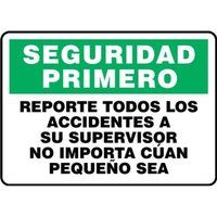 Accuform SHMGSH904VA 10"" x 14"" OSHA Safety First Safety Sign: Report All Accidents No Matter How Small to Your Supervisor
