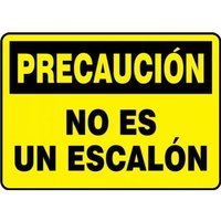 Accuform SHMSTF649XV 10"" x 14"" OSHA Caution Safety Sign: Not A Step
