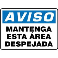 Accuform SHMVHR847XP 10"" x 14"" OSHA Notice Safety Sign: Keep This Area Clear