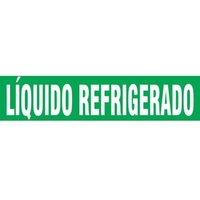 Accuform SHRPK603STB Spanish Pipe Marker: Líquido Refrigerado