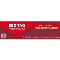 “"Red Tag Holding Area", Banner, 36"x60"“