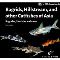Bagrids, Hillstream, and other Catfishes of Asia - By Steven Grant (Book)