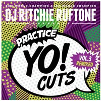 TTW Records Practice YO! Cuts Vol. 3 Remixed 7"