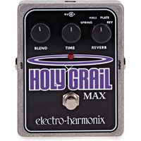Electro Harmonix Holy Grail Max Reverb