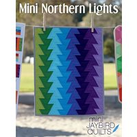 Jaybird Quilting Pattern Mini Northern Lights Jaybird Quilting Pattern Mini Northern Lights