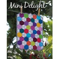 Jaybird Quilting Pattern Mini Delight Jaybird Quilting Pattern Mini Delight