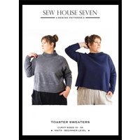 Sew House Seven Paper Sewing Pattern Toaster Sweaters