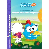 Galinha Pintadinha Mini | Hora do Lanchinho | Livro Infantil Personalizado