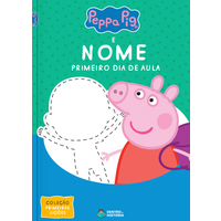 Peppa Pig | Primeiro Dia de Aula | Livro Infantil Personalizado