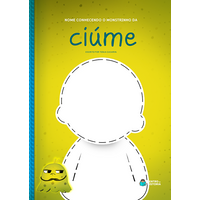 Monstrinho do Ciúme | Livro Personalizado | Coleção Socioemocional