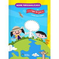 O Show da Luna! Viagem pelo Mundo - Livro Personalizado