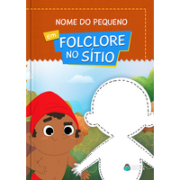 Monteiro Lobato | Livro Personalizado | Folclore no Sítio