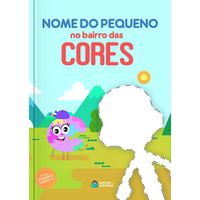 Bairro das Cores | Livro Infantil Personalizado
