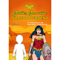 Mulher-Maravilha | Livro Personalizado | Ataque da Mulher-Leopardo
