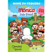 Turma da Mônica - Comidas Típicas | Livro Personalizado