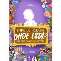 Roda-gigante das Cidades - Onde está? | Livro Personalizado