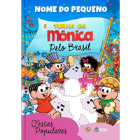 Turma da Mônica - Festas Populares | Livro Personalizado