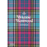 Thames and Hudson Ltd, Thames and Hudson Ltd: Vivienne Westwood Catwalk - The Complete Fashion Collections Thames and Hudson Ltd, Thames and Hudson Ltd: Vivienne Westwood Catwalk - The Complete Fashion Collections
