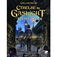 Call of Cthulhu RPG Game Cthulhu by Gaslight: Keepers's Guide