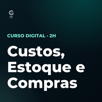 Custos, Estoque e Compras