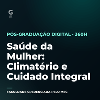 Pós-graduação em Saúde da Mulher: Climatério e Cuidado Integral