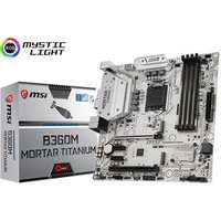 MSI Intel B360M MORTAR TITANIUM 64GB DDR4 LGA1151 M ATX Gaming Motherboard