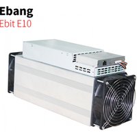 Ebang Ebit miner Bitcoin miner e12+ E10 18TH/s 1620W Ebit E10 Miner 18TH/S mining machine