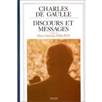 Discours et messages, tome 2 : Dans l'attente 1946 - 1958