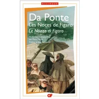Le Nozze di Figaro - Les Noces de Figaro