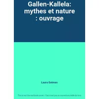 Gallen-Kallela: mythes et nature : ouvrage