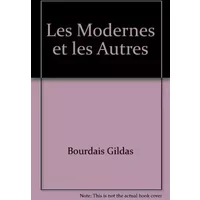 Les modernes et les autres