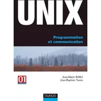 UNIX : Programmation et communication