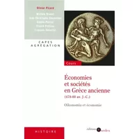 Économies et sociétés en Grèce ancienne (478-88 av. J.-C.) - Oikonomia et économie: Oikonomia et économie