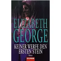 Keiner werfe den ersten Stein: Roman (Goldmann Allgemeine Reihe)
