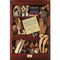 Le Grand livre des ressources végétales