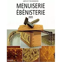 Menuiserie, ébénisterie