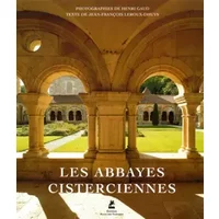 LES ABBAYES CISTERCIENNES