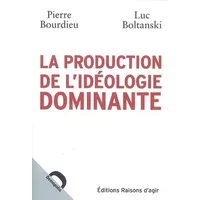 La Production de l'idéologie dominante