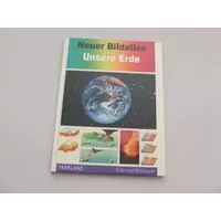 Neuer Bildatlas. Unsere Erde