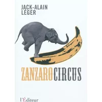 Zanzaro circus: Windows du passé surgies de l'oubli