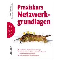 Praxiskurs Netzwerkgrundlagen