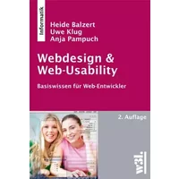 Webdesign & Web-Usability: Basiswissen für Web-Entwickler