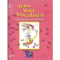 Jeux voix vocalisés, vol 1 (CD inclus)