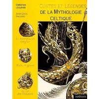 Contes et Légendes de la mythologie celtique