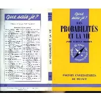 Que sais-je? N° 91 Les probabilités et la vie