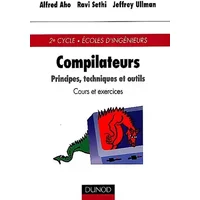 Compilateurs : principes techniques et outils, cours et exercices