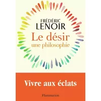 Le désir, une philosophie